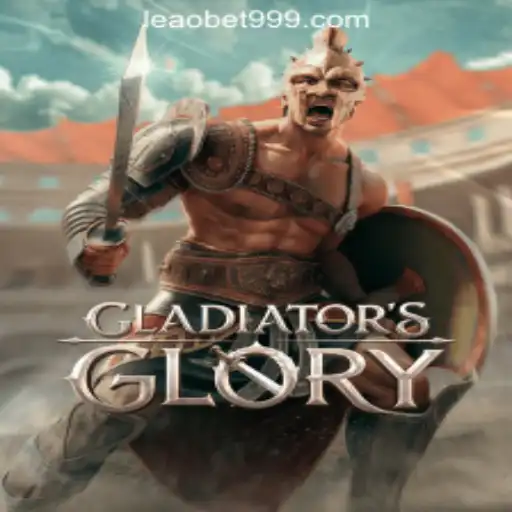 Exploring the World of GladiatorsGlory and Leao.bet Oficial Slots Brasil #1