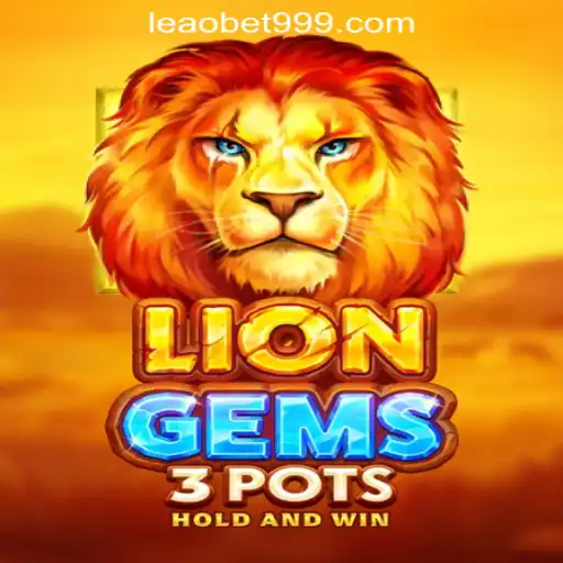 LionGems3pots: A Thrilling Adventure in the World of Slots